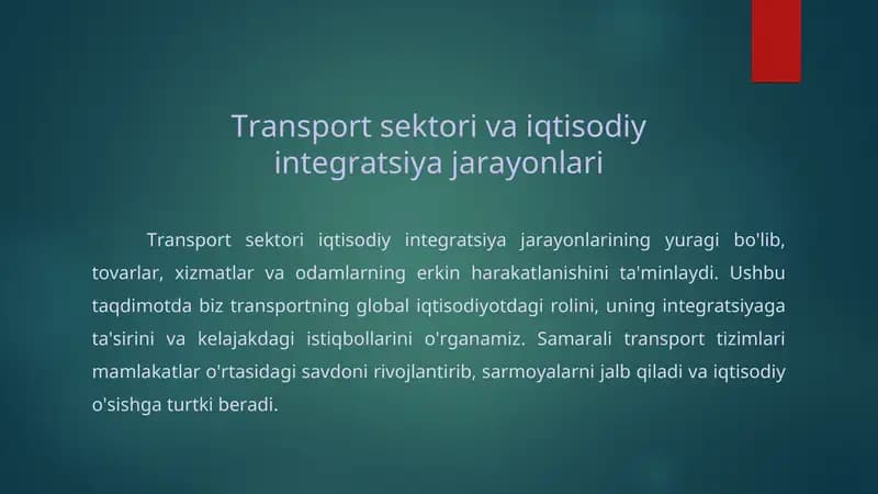 Transport sektori va iqtisodiy integratsiya jarayonlari