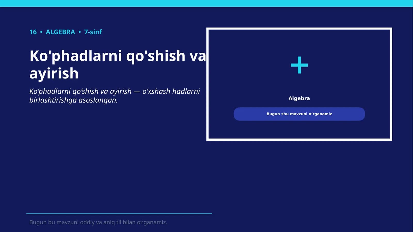 Ko'phadlarni qo'shish va ayirish