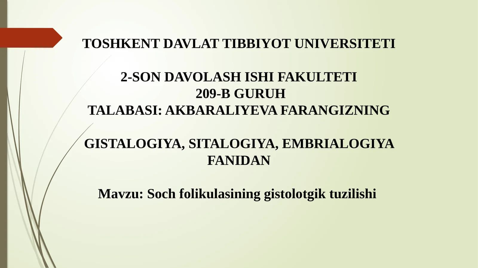 Soch folikulasining gistolotgik tuzilishi