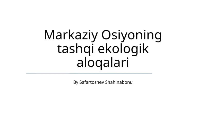 Markaziy Osiyoning tashqi ekologik aloqalari