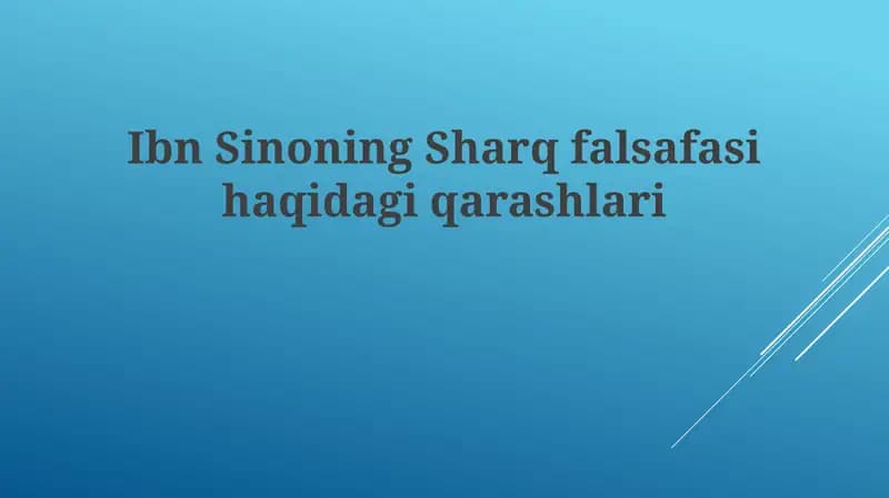 Ibn Sinoning Sharq falsafasi haqida qarashlari