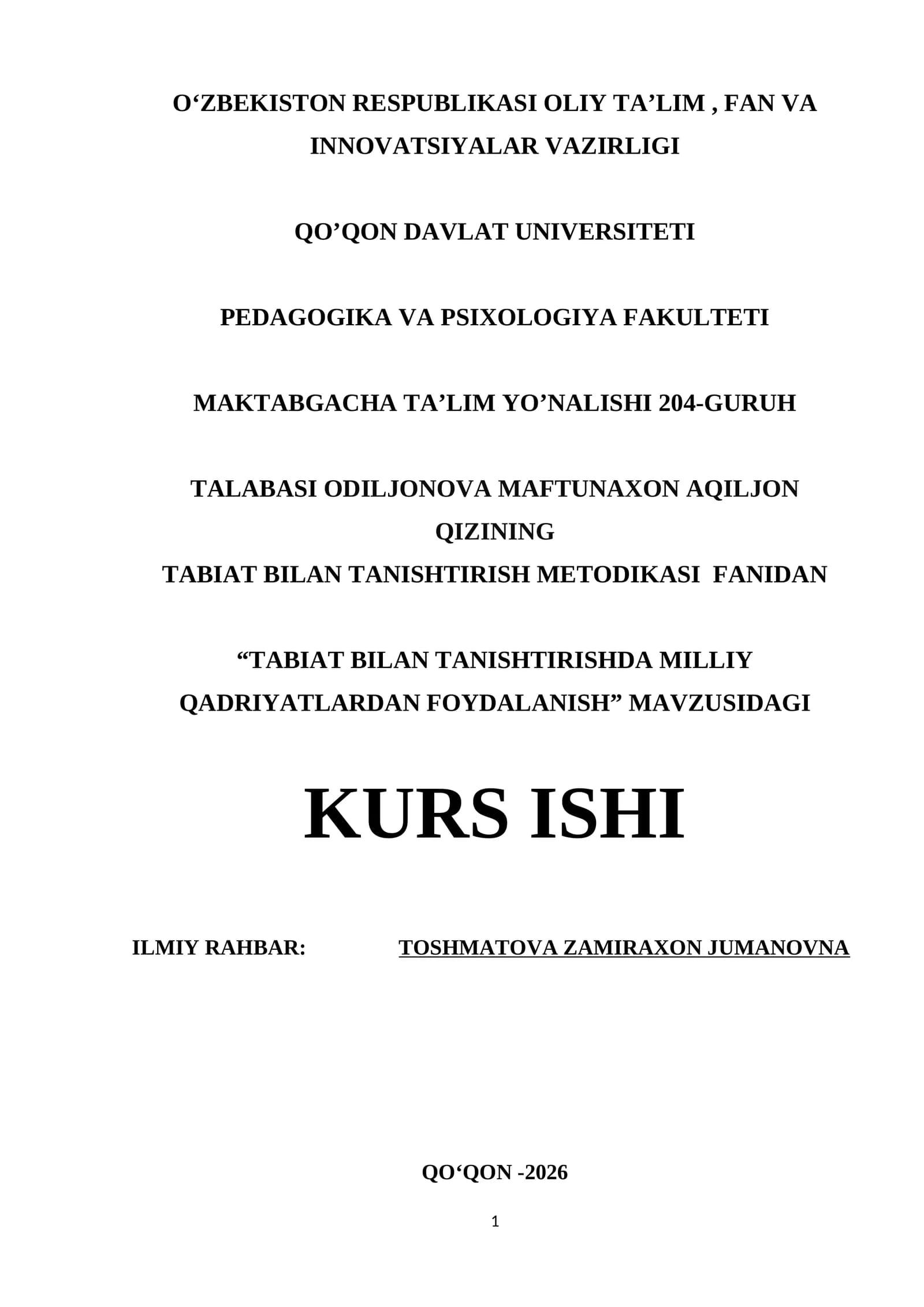 "TABIAT BILAN TANISHTIRISHDA MILLIY QADRIYATLARDAN FOYDALANISH" MAVZUSIDAGI KURS ISHI