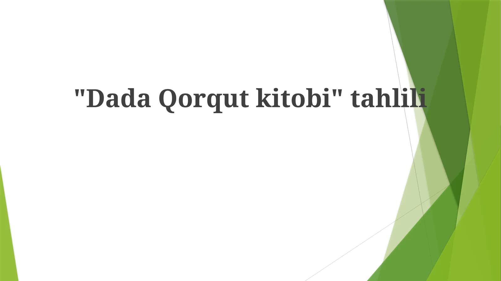 "DadaQorqutkitobi"tahlili