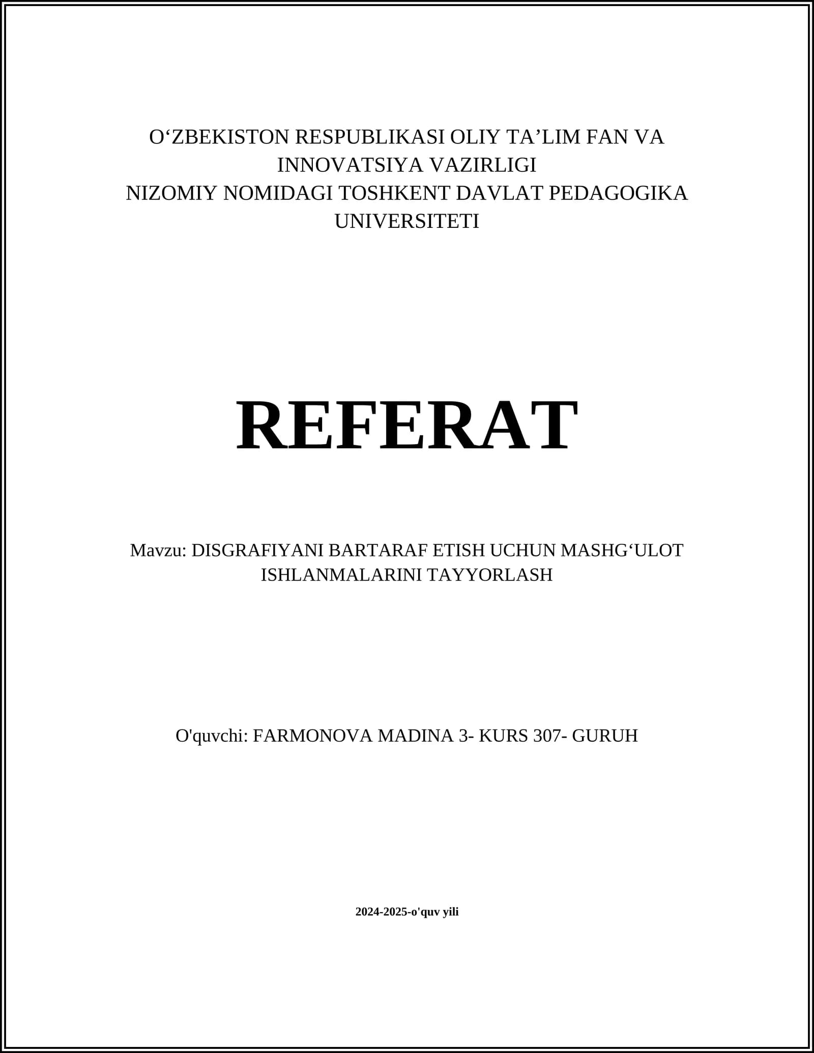 DISGRAFIYANI BARTARAF ETISH UCHUN MASHGʻULOT ISHLANMALARINI TAYYORLASH