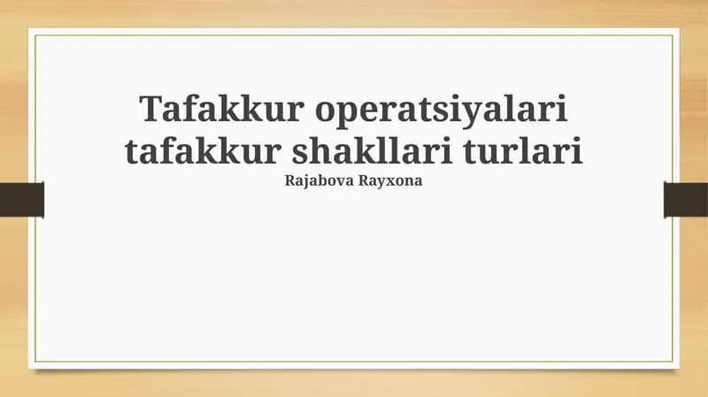 Tafakkur operatsiyalari tafakkur shakllari turlari