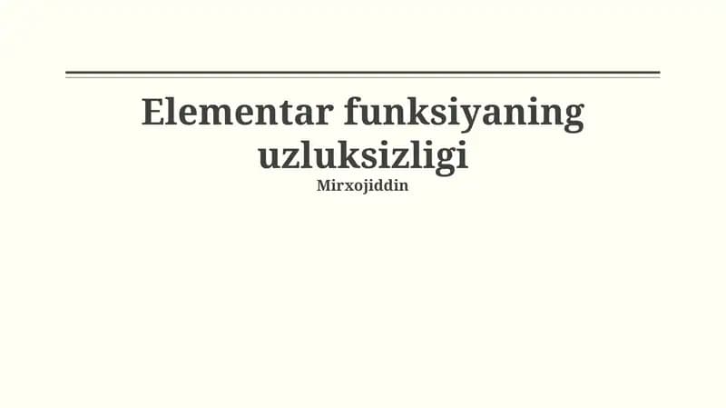 Elementar funksiyaning uzluksizligi