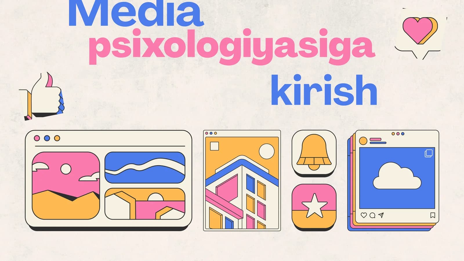Media va media psixologiyasi atamalari haqida