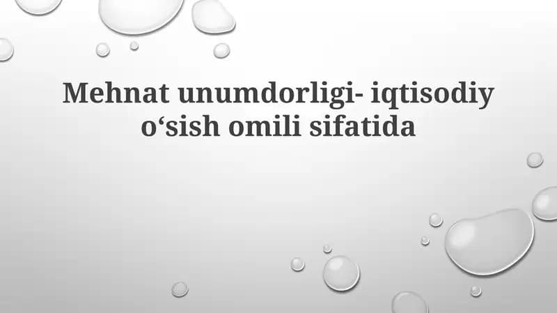 Mehnat unumdorligi-iqtisodiyoʻsish