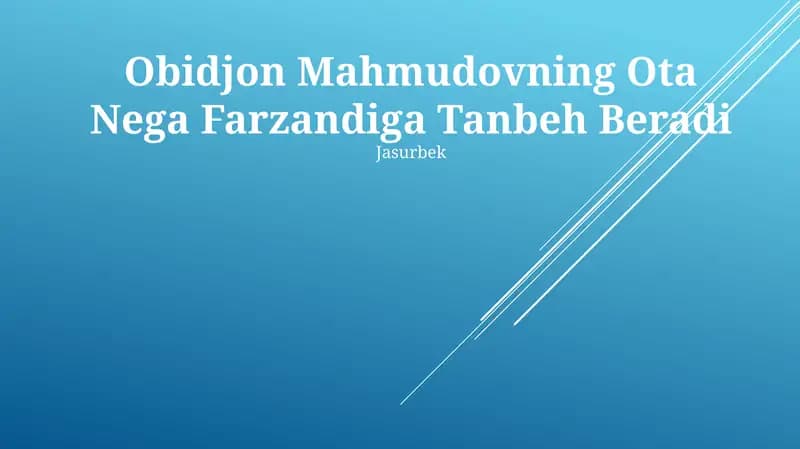 Ota Nega Farzandiga Tanbeh Beradi