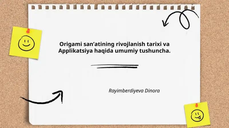 Origami sanʼatining rivojlanish tarixi va Applikatsiya haqida umumiy tushuncha