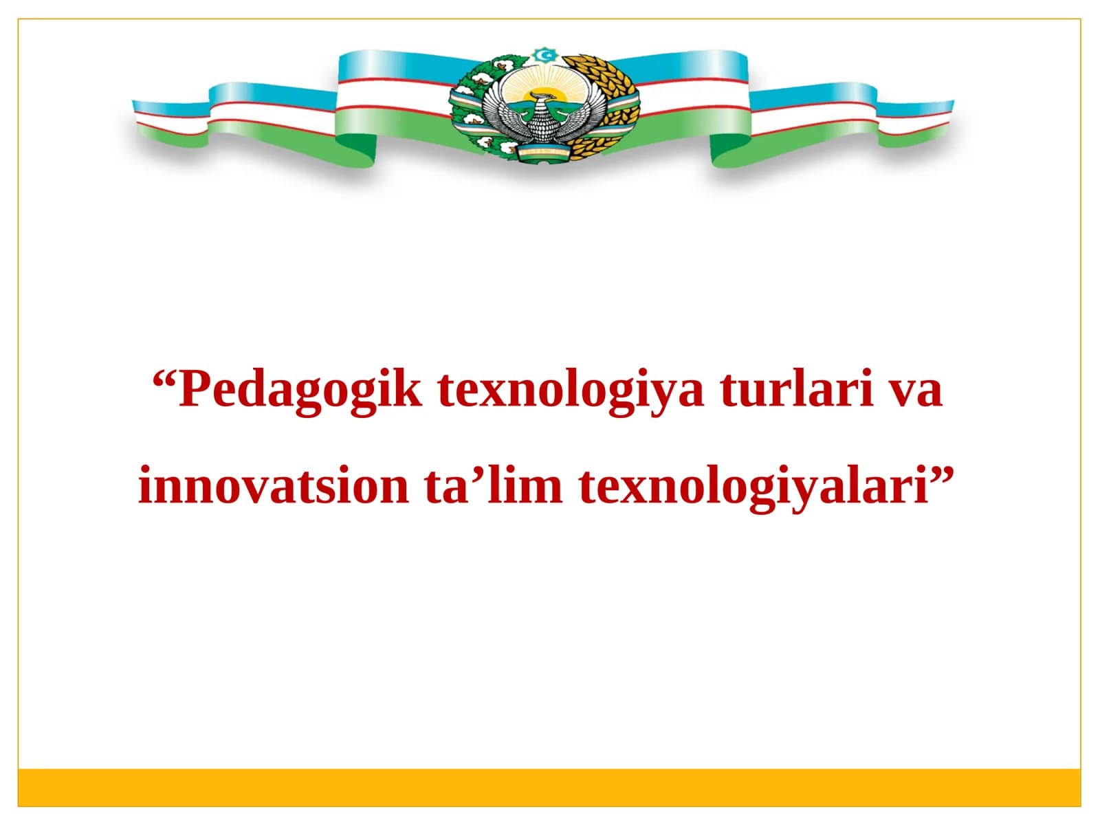 Pedagogik texnologiya turlari va innovatsion texnologiyalar