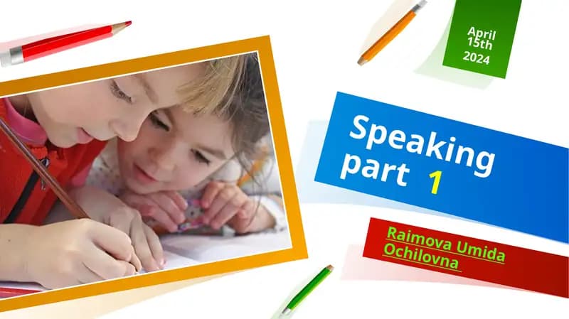 Speaking part 1