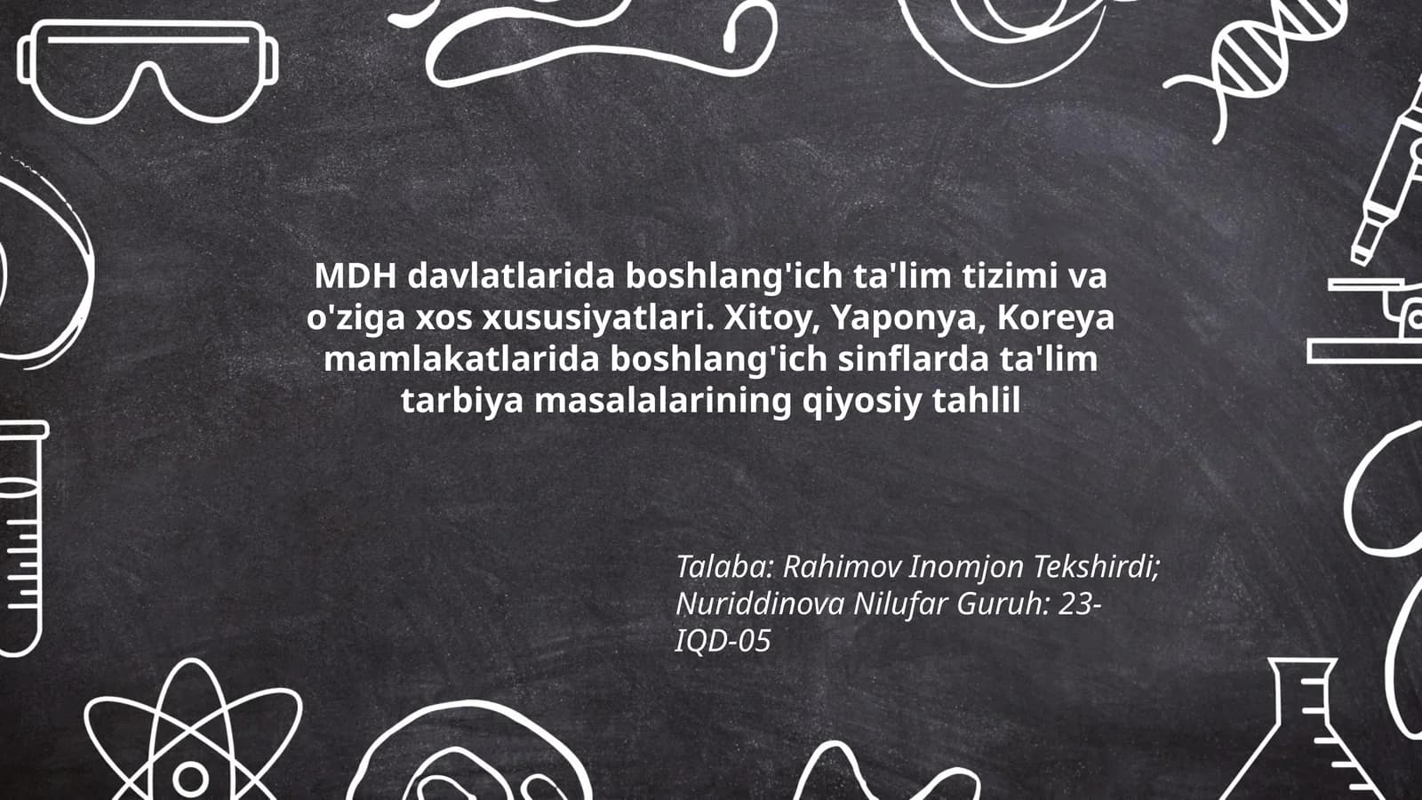 MDH Davlatlarida boshlang'ich ta'lim tizimi va o'ziga xos xususiyatlari