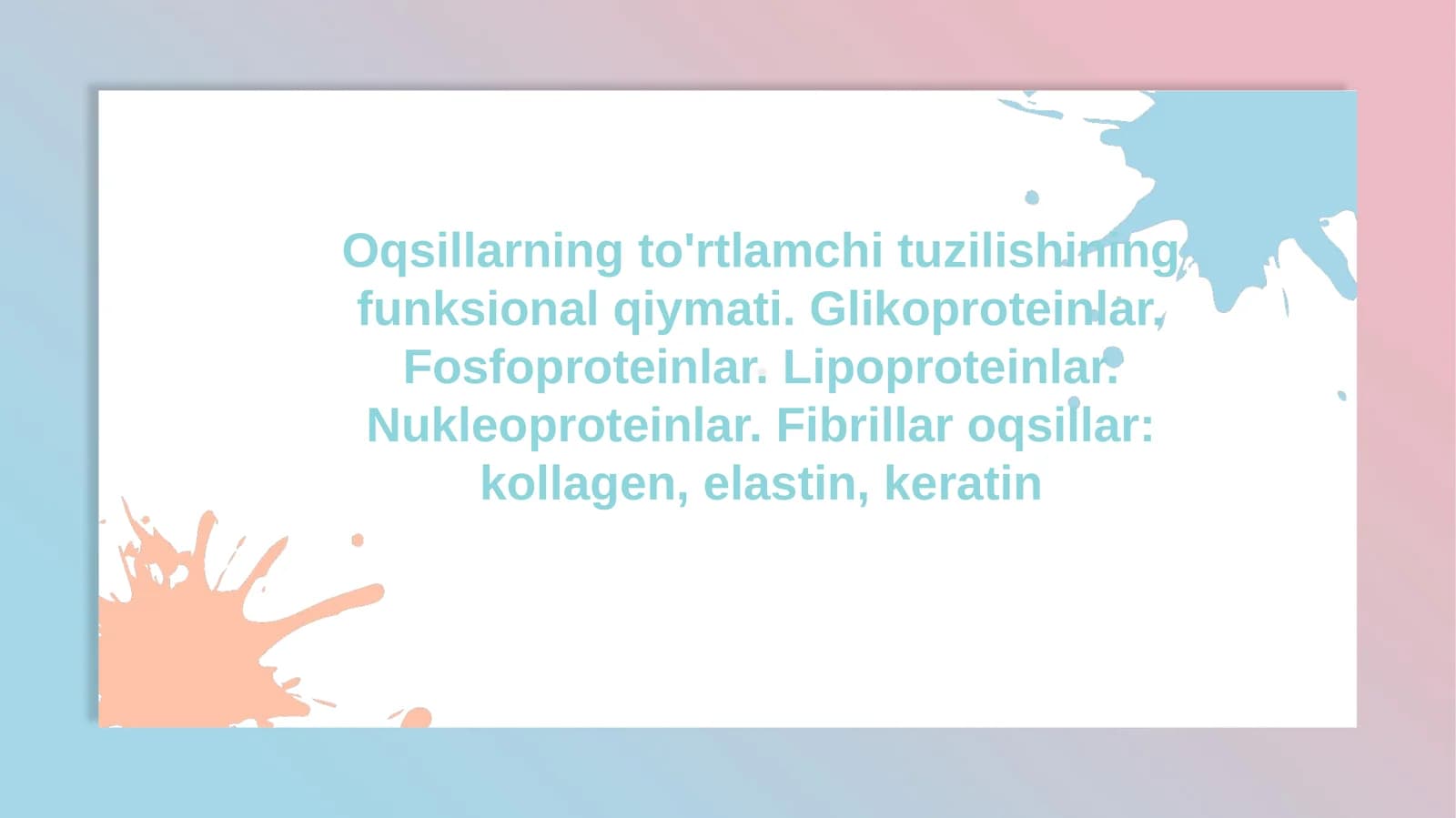 Oqsillarning to'rtlamchi tuzilishining funksional qiymati. Glikoproteinlar. Fosfoproteinlar.