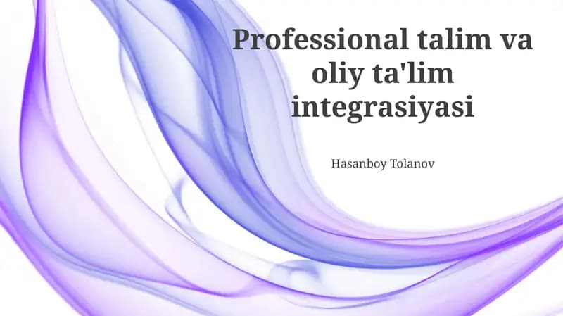 Kasb-hunar va oliy ta'limning integratsiyasi