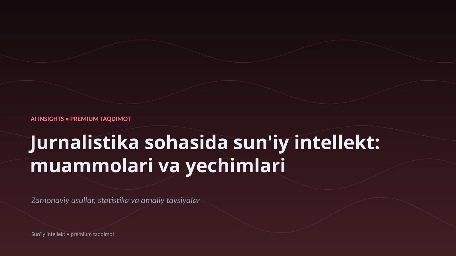 Sun'iy intellekt: muammolari va yechimlari