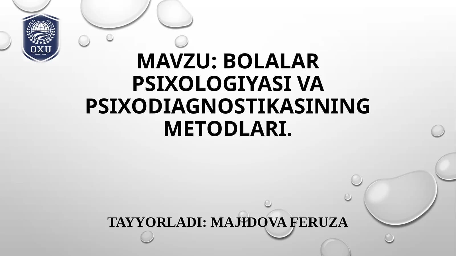 Bolalar psixologiyasi va psixodiagnostikasining metodlari
