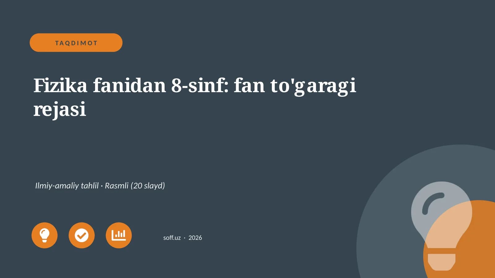 Fizika fanidan 8-sinf: fan to'garagi rejasi