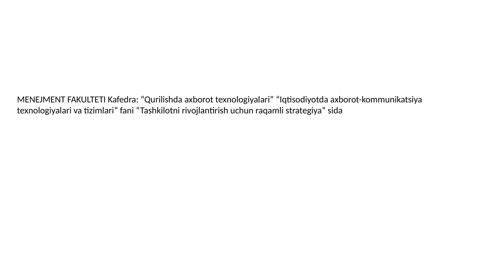 Tashkilotni rivojlantirish uchun raqamli strategiya