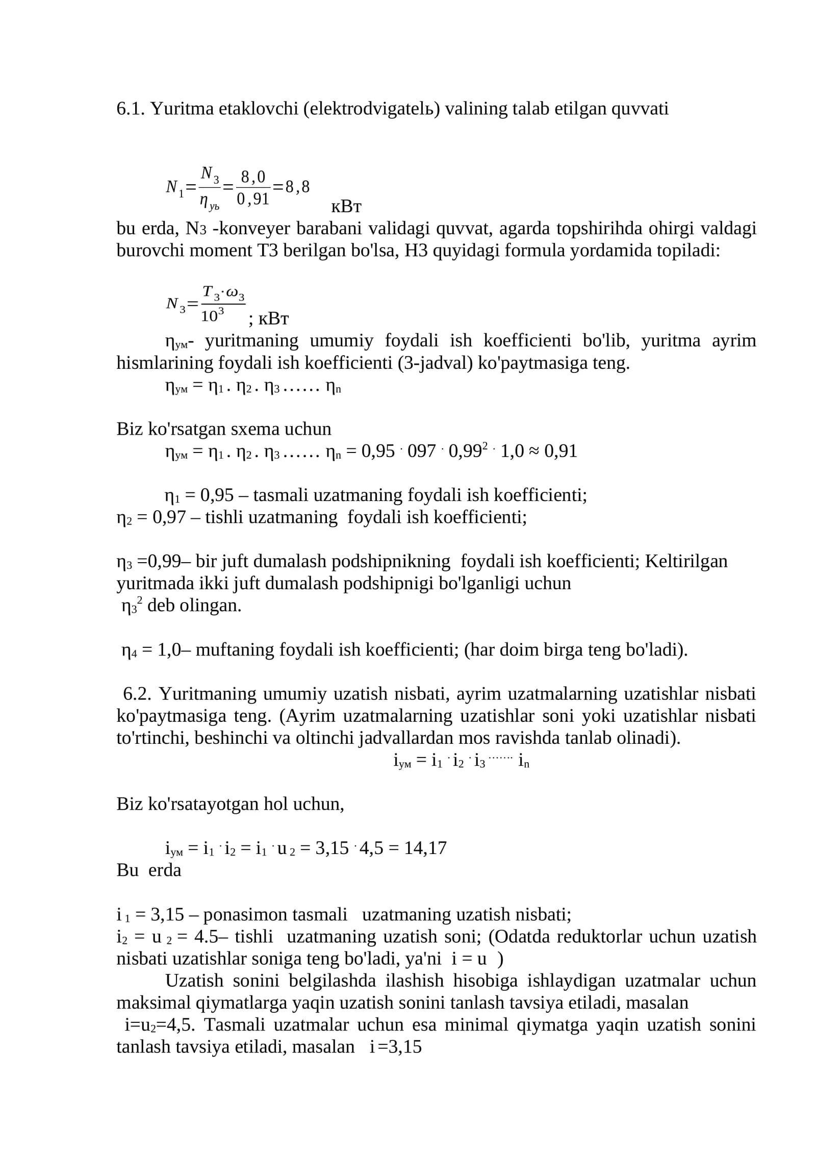 Yuritma etaklovchi (elektrodvigatelь) valining talab etilgan quvvati