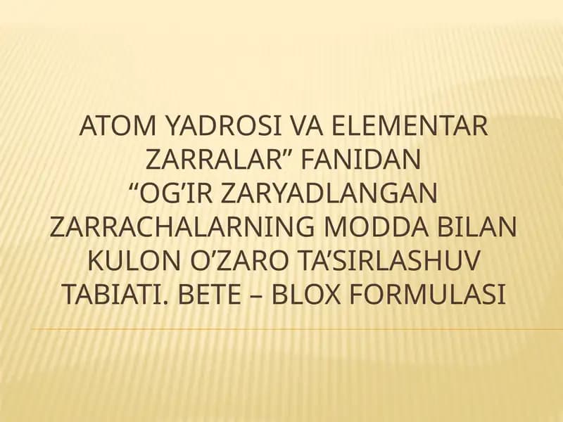 Atomya drosi va elementar zarralar