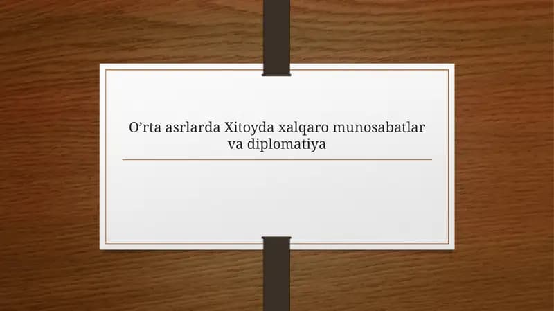 O’rta asrlarda Xitoyda xalqaro munosabatlar va diplomatiya