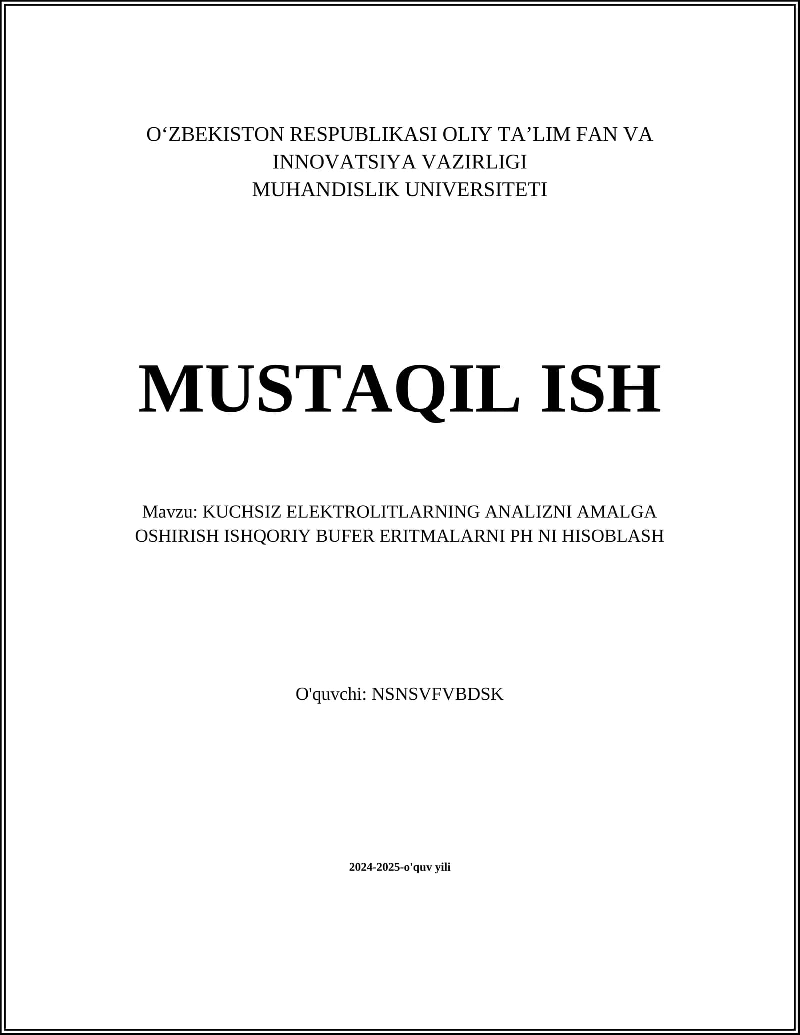 KUCHSIZ ELEKTROLITLARNING ANALIZNI AMALGA OSHIRISH ISHQORIY BUFER ERITMALARNI PH NI HISOBLASH