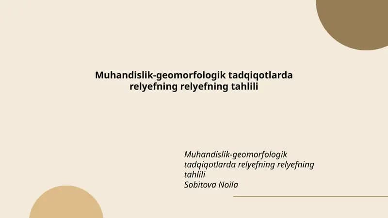 Muhandislik-geomorfologik tadqiqotlarda relyefning relyefning tahlili