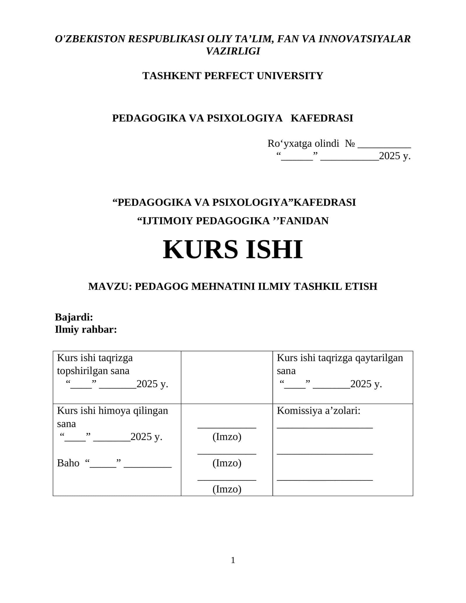 PEDAGOG MEHNATINI ILMIY TASHKIL ETISH