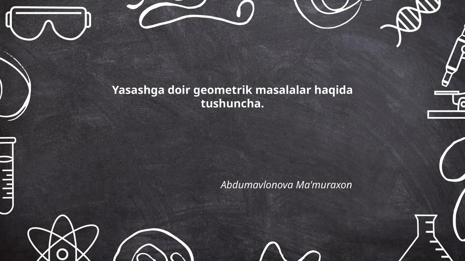 Yasashga doir geometrik masalalar haqida tushuncha