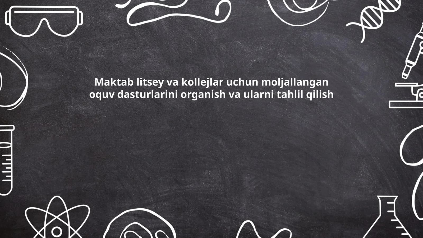 O‘quv dasturlarini loyihalash tamoyillari
