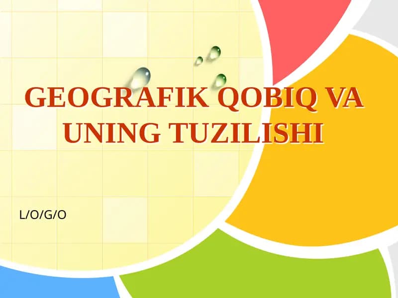 Geografik Qobiq va uning Tuzilishi