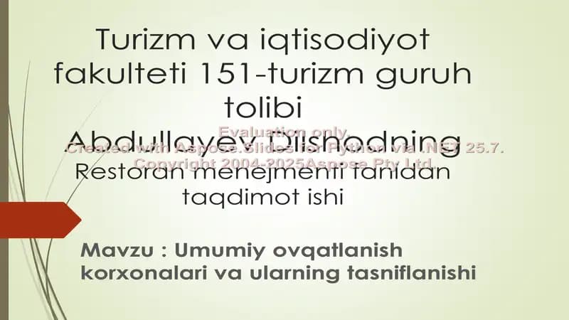 Umumiy ovqatlanish korxonalari va ularning tasniflanishi