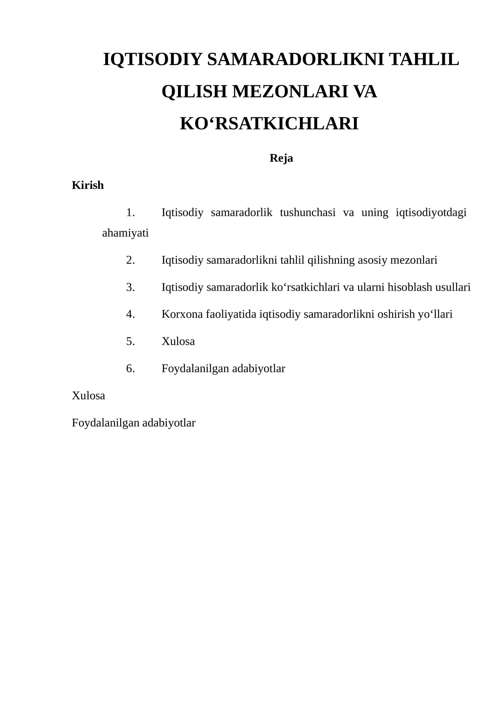 IQTISODIY SAMARADORLIKNI TAHLIL QILISH MEZONLARI VA KO‘RSATKICHLARI