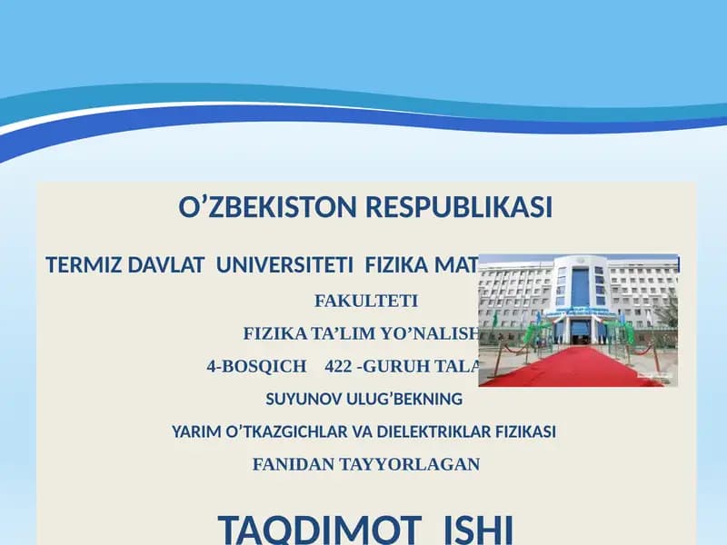 Yarim O’tkazgichlar va Dielektriklar Fizikasi