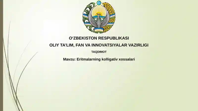 Eritmalarning kolligativ xossalari