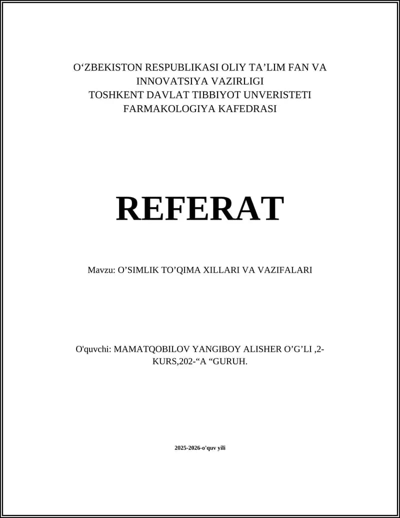 O’SIMLIK TO’QIMA XILLARI VA VAZIFALARI