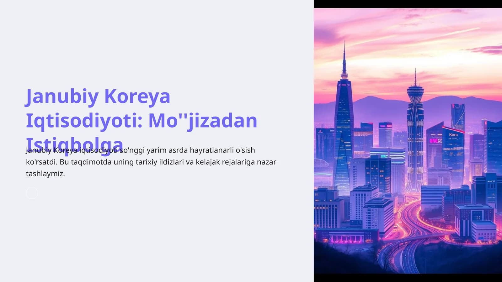 Janubiy Koreya Iqtisodiyoti: Mo''jizadan Istiqbolga