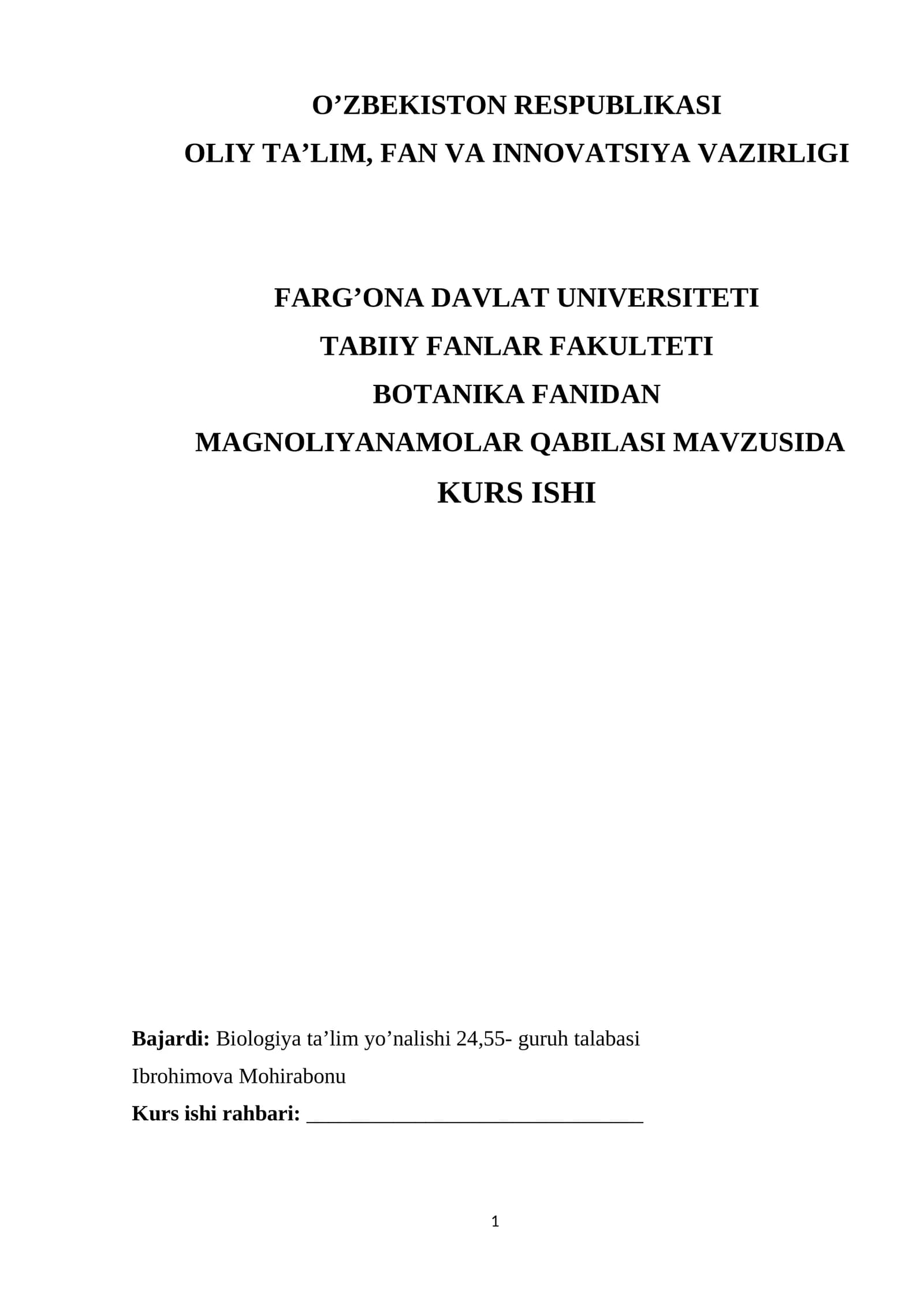 MAGNOLIYANAMOLAR QABILASI MAVZUSIDA KURS ISHI