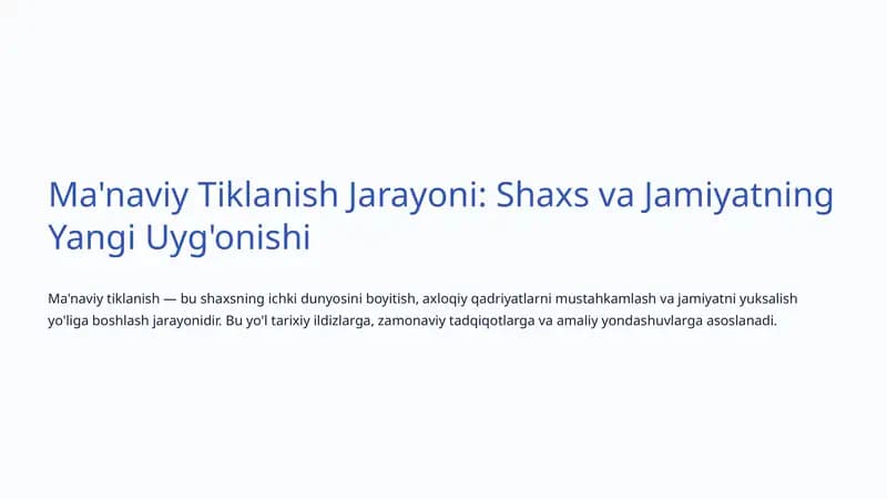 Ma'naviy Tiklanish Jarayoni: Shaxs va Jamiyatning Yangi Uyg'onishi