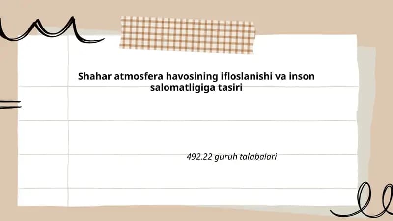 Shahar atmosfera havosining ifloslanishi va inson salomatligiga tasiri