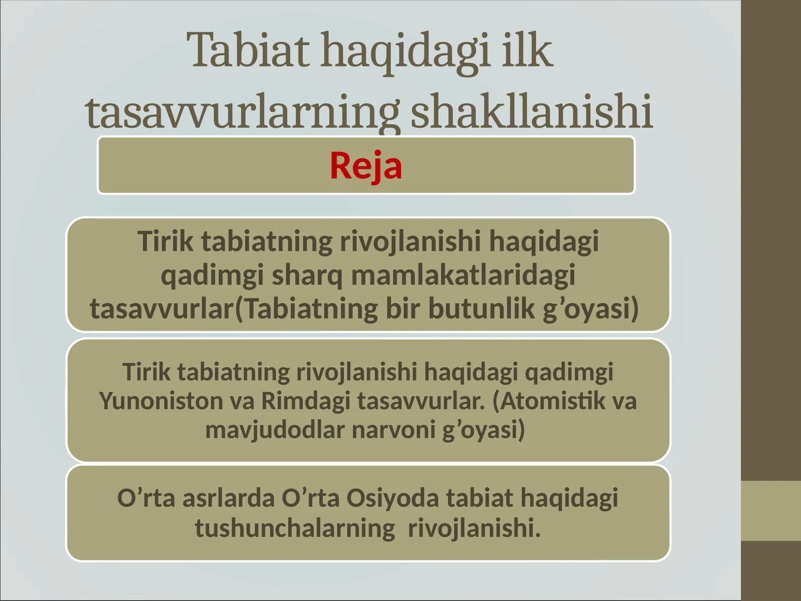 Tabiat haqidagi ilk tasavvurlarning shakllanishi