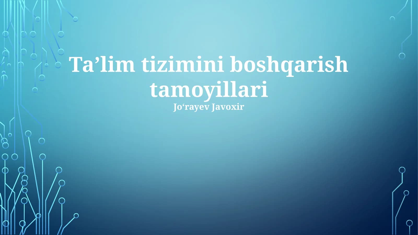 Taʼlim tizimini boshqarish tamoyillari