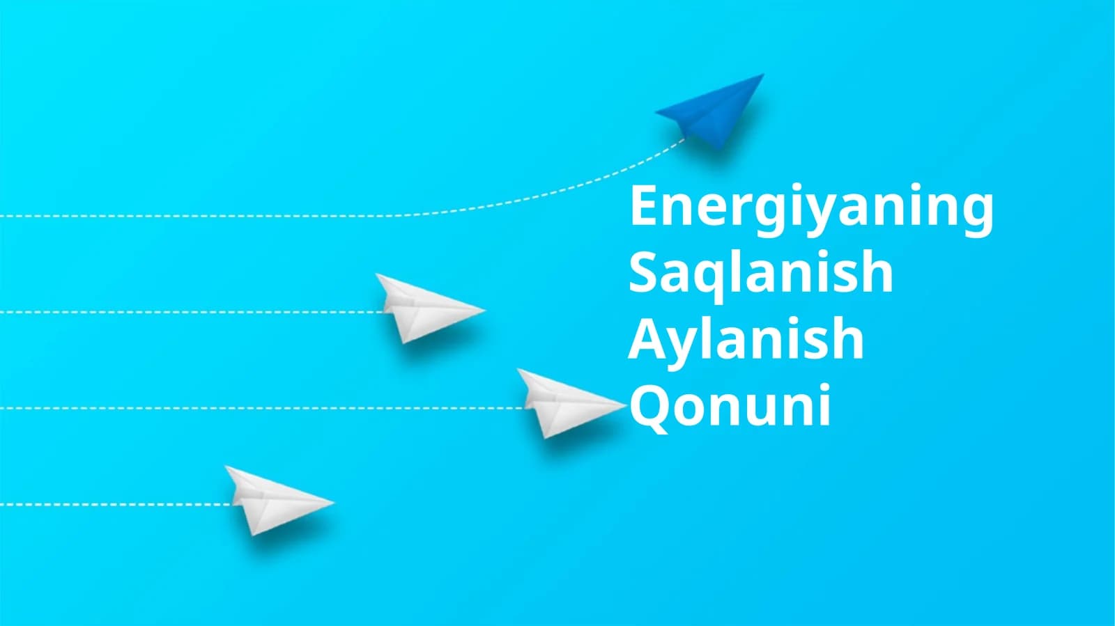Energiyaning Saqlanish Aylanish Qonuni