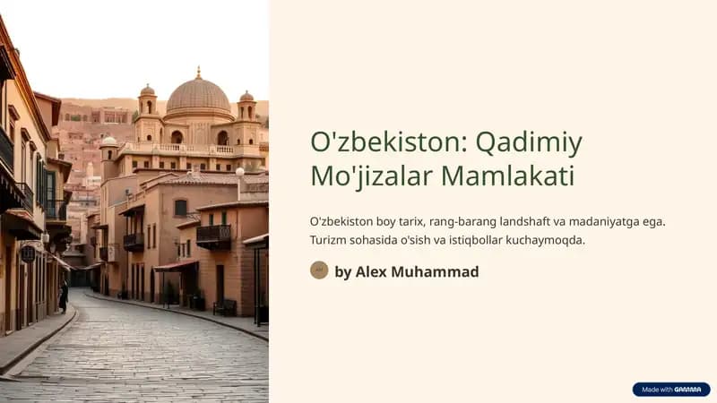 O'zbekiston: Qadimiy mo'jizalar mamlakati