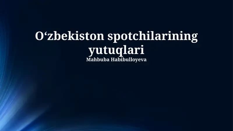 O‘zbekiston sportchilarining yutuqlari