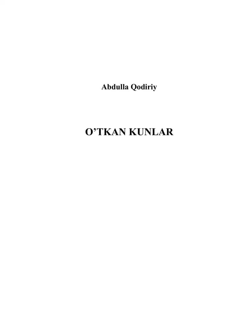 O‘TKAN KUNLAR