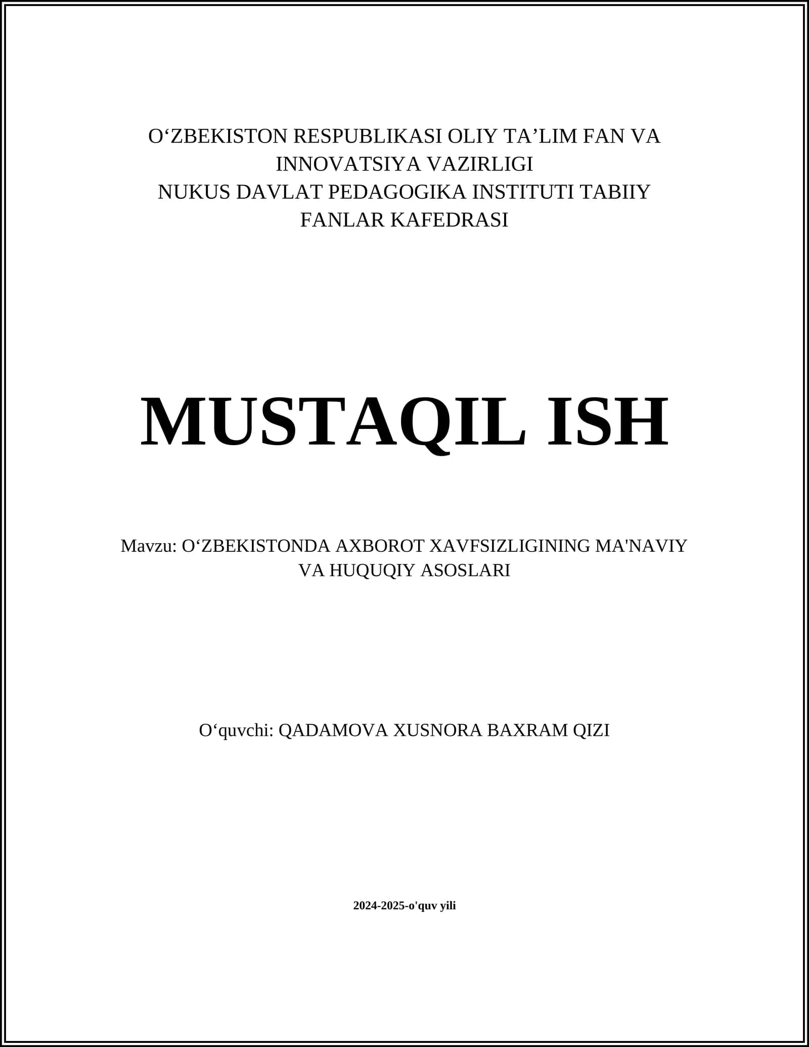 O‘zbekistonda Axborot Xavfsizligining Ma'naviy va Huquqiy Asoslari