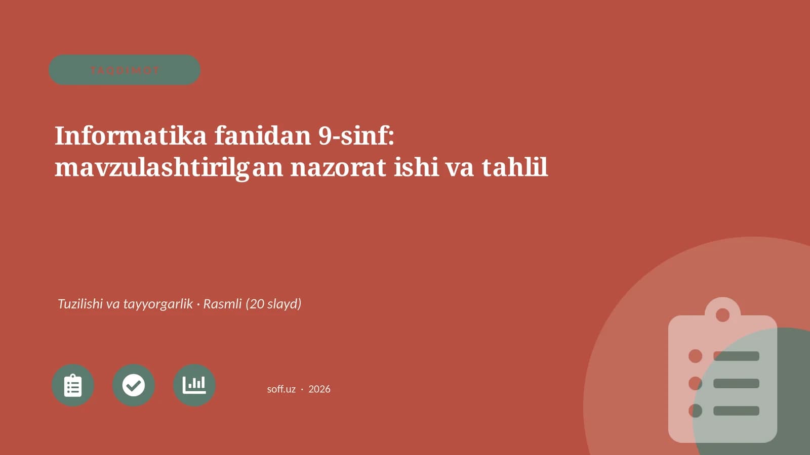 Informatika fanidan 9-sinf: mavzulashtirilgan nazorat ishi va tahlil