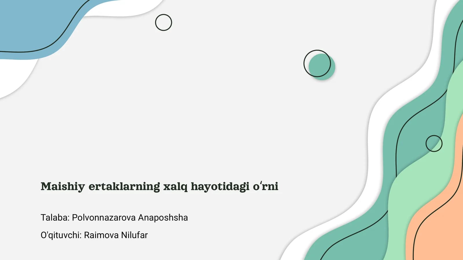 Maishiy ertaklarning xalq hayotidagi oʻrni
